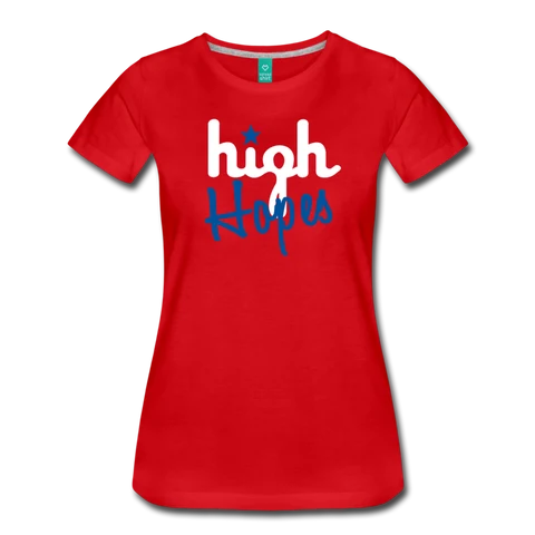 High Hopes Women’s T-Shirt - red